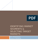 Identifying Market Segments & Selecting Target Markets