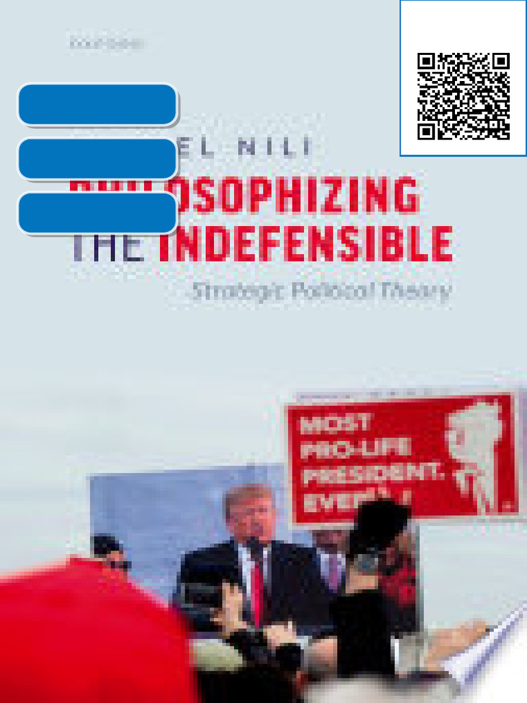 Philosophizing the Indefensible: Strategic Political Theory Shmuel Nili ...