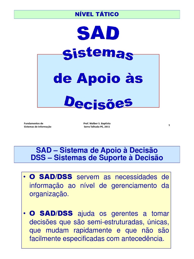 Exemplos De Sad Sistemas De Apoio A Decisão