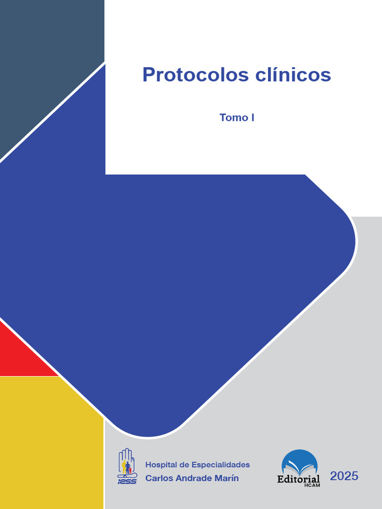 2025 Protocolos Clinicos HECAM Tomo 1 | PDF | Desintegración ...