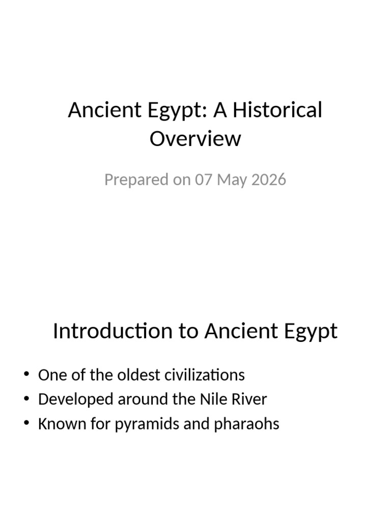 Ancient Egypt History Presentation | PDF