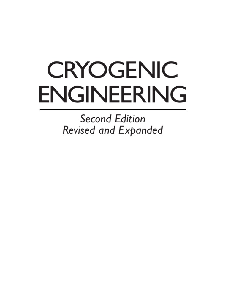 Cryogenic Engineering Thomas Flynn PDF Cryogenics Helium