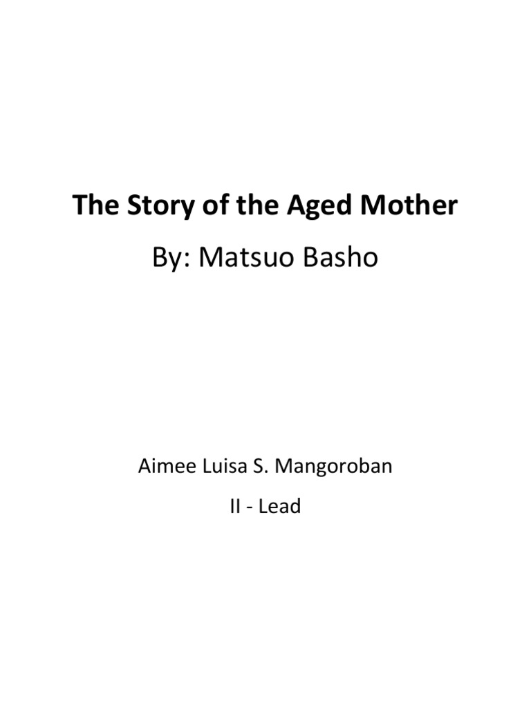 The Story of the Aged Mother (Critical Essay) Narration