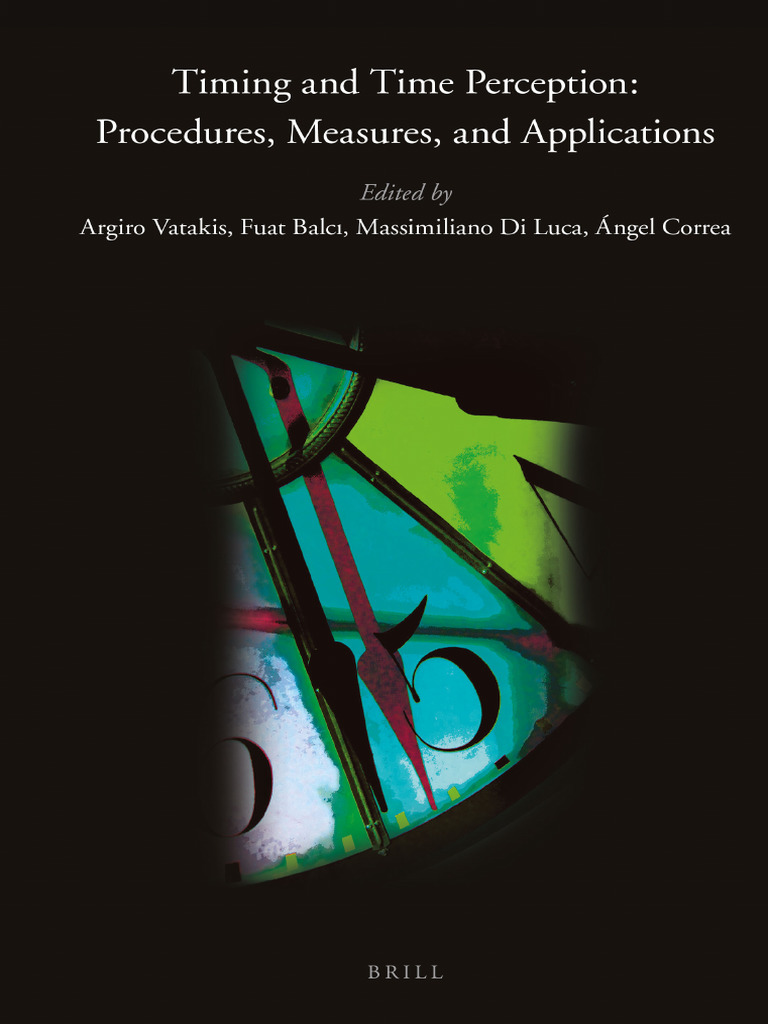 Timing and time perception procedures measures and applications | PDF ...