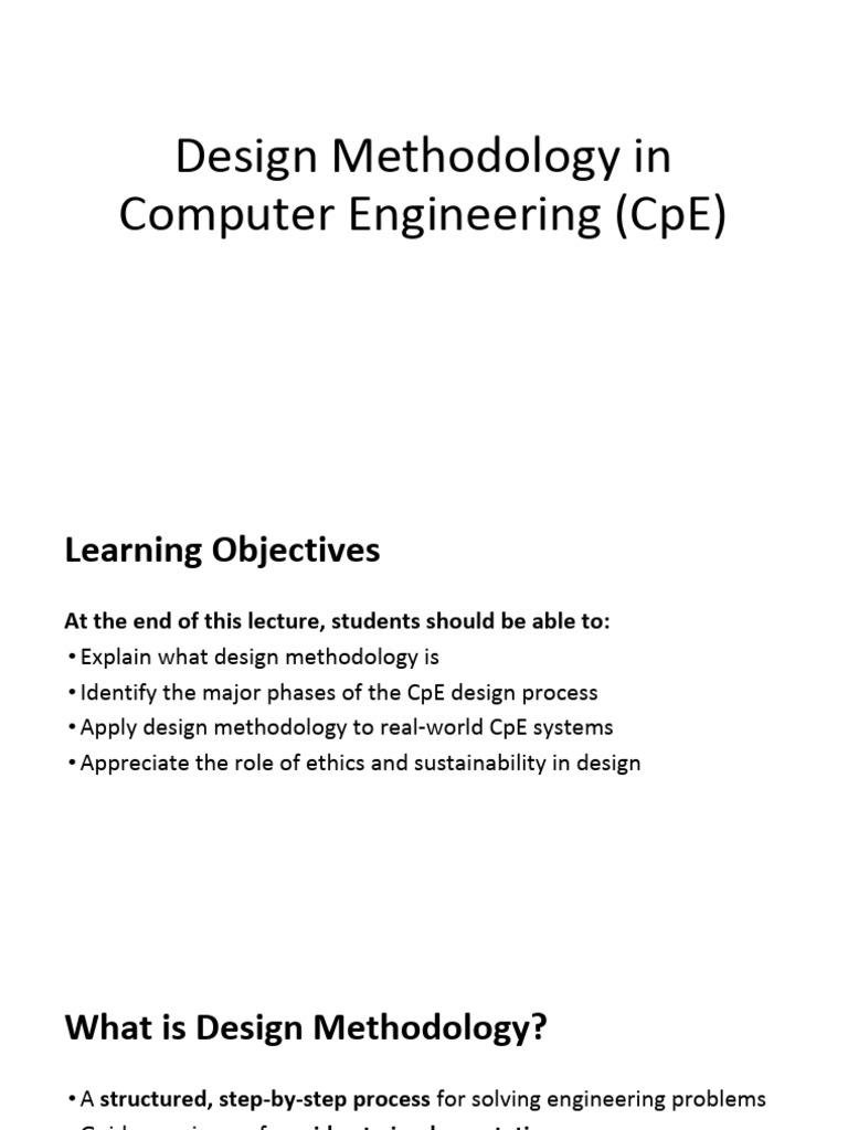Wk 17 Design Methodology in Computer Engineering (CpE) | PDF