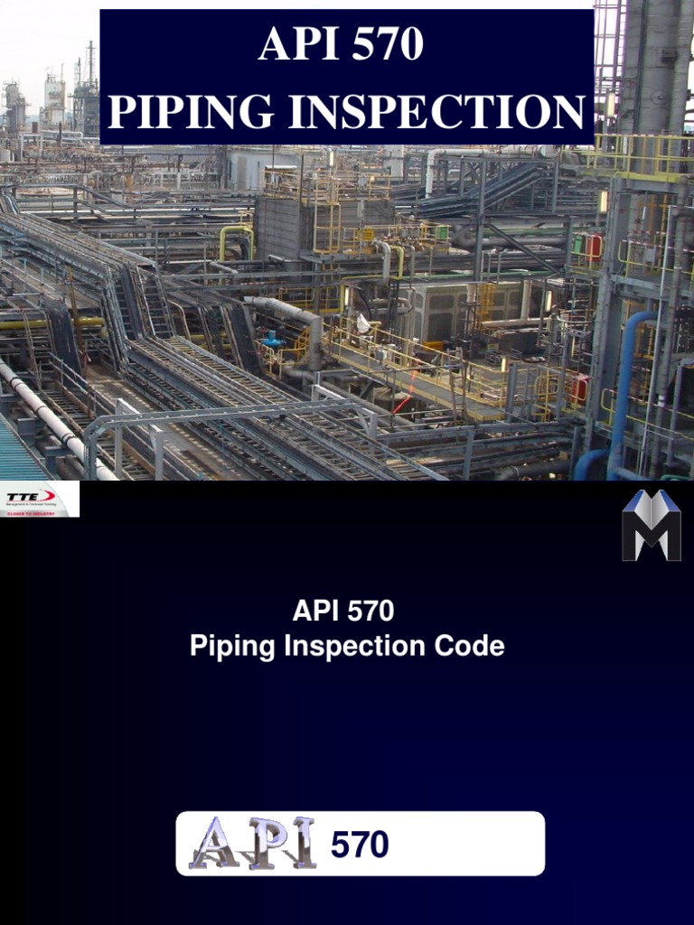 04 PPP TTE API 570 Piping Inspn | PDF | Pipeline Transport | Corrosion