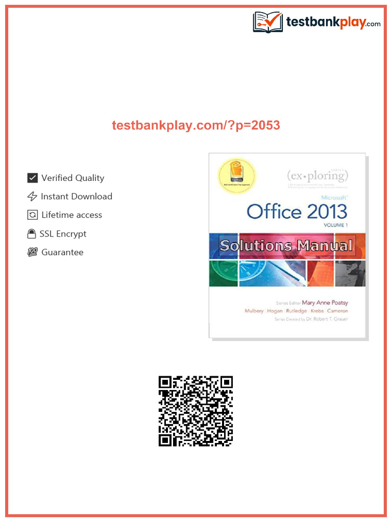 Exploring Microsoft Office 2013 Volume 1 1st Edition Poatsy Solutions ...