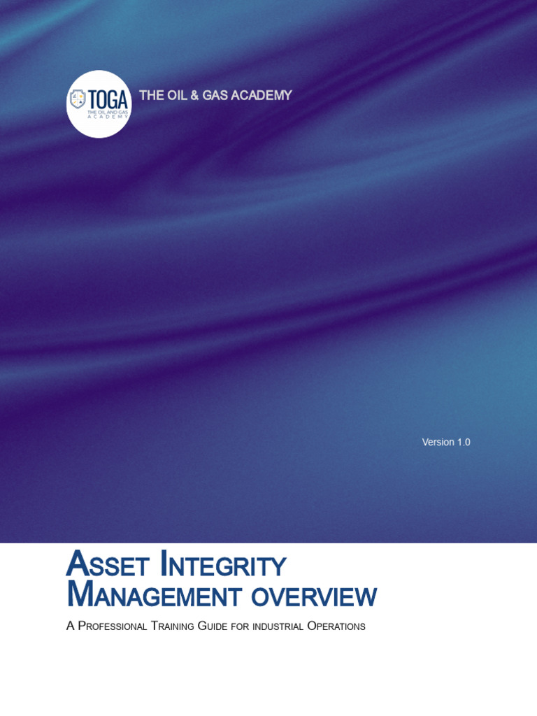 TOGA Asset Integrity Management Overview | PDF | Safety | Corrosion