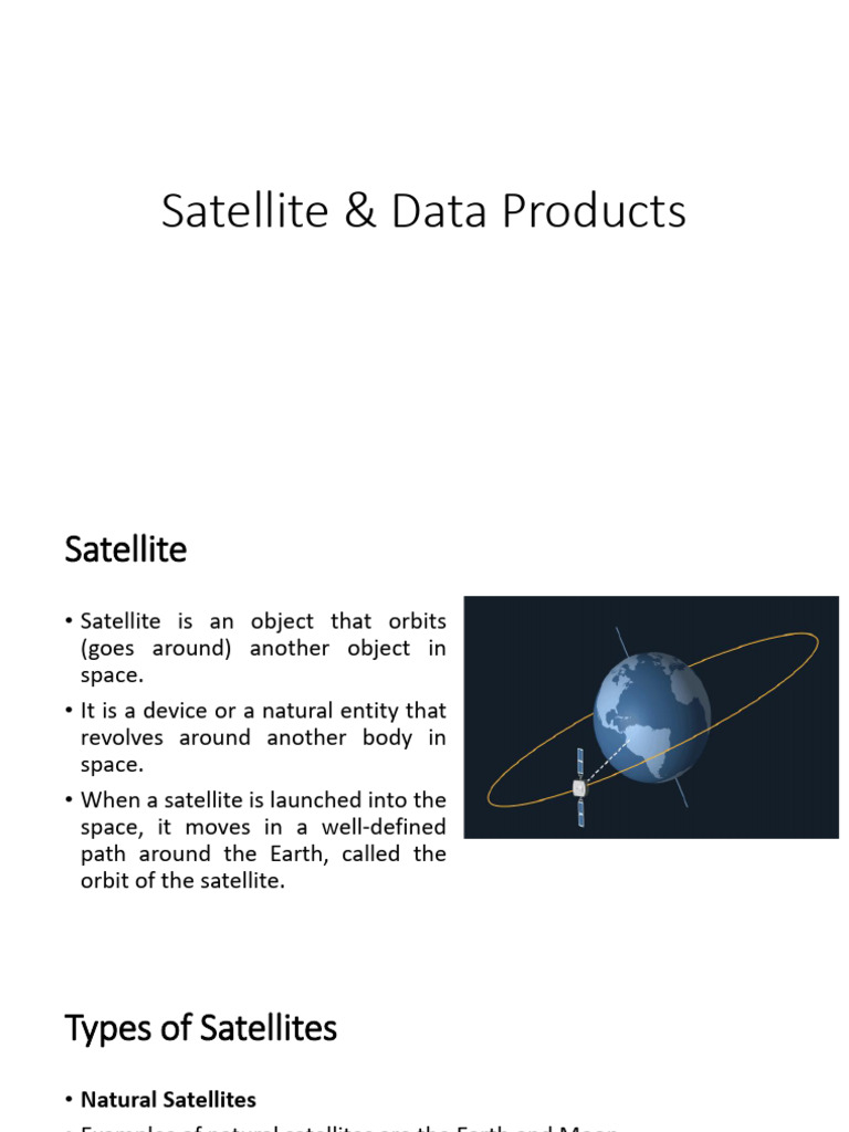 3 Satellite and Data Products (1) | PDF | Satellite | Remote Sensing