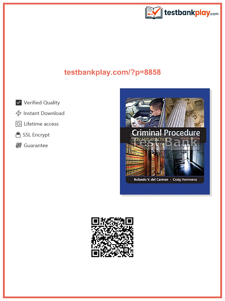 Criminal Procedure Law and Practice 10th Edition Carmen Test Bank full ...