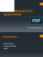 Consumer Buying Behaviour: 630 Mazin Parkar