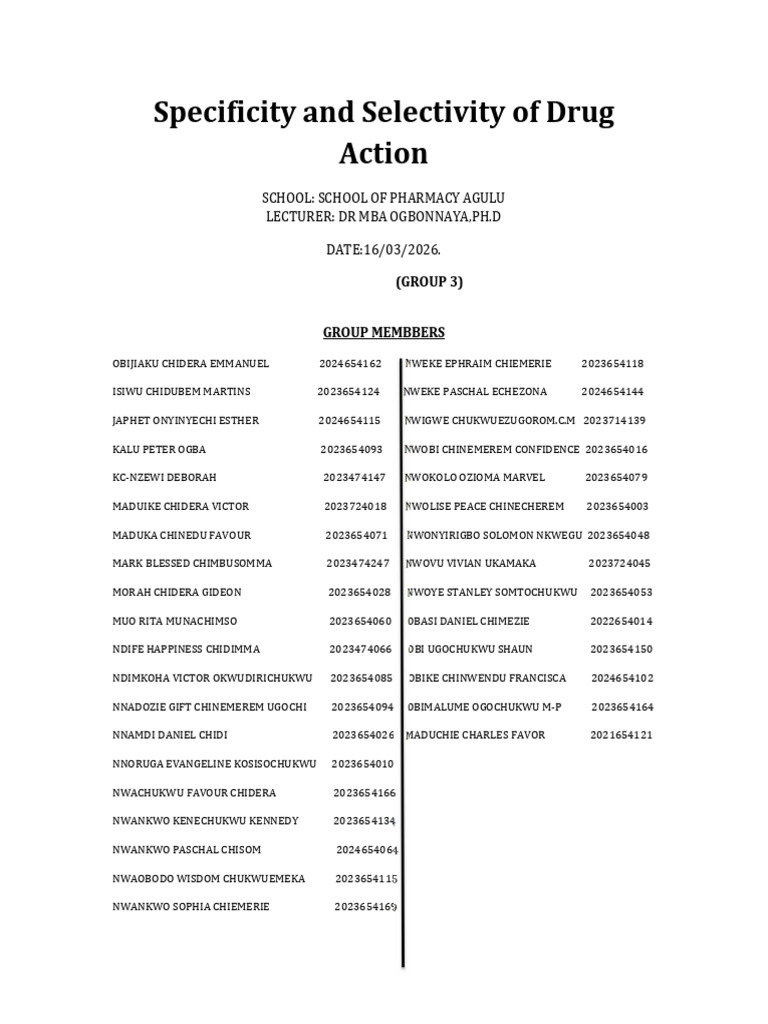 SPECIFICITY AND SELECTIVITY OF DRUG ACTION (GROUP 3 ASSIGNMENT) 300LVL ...