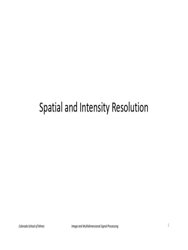 03-SpatialandIntensityResolution | PDF | Image Resolution | Graphics