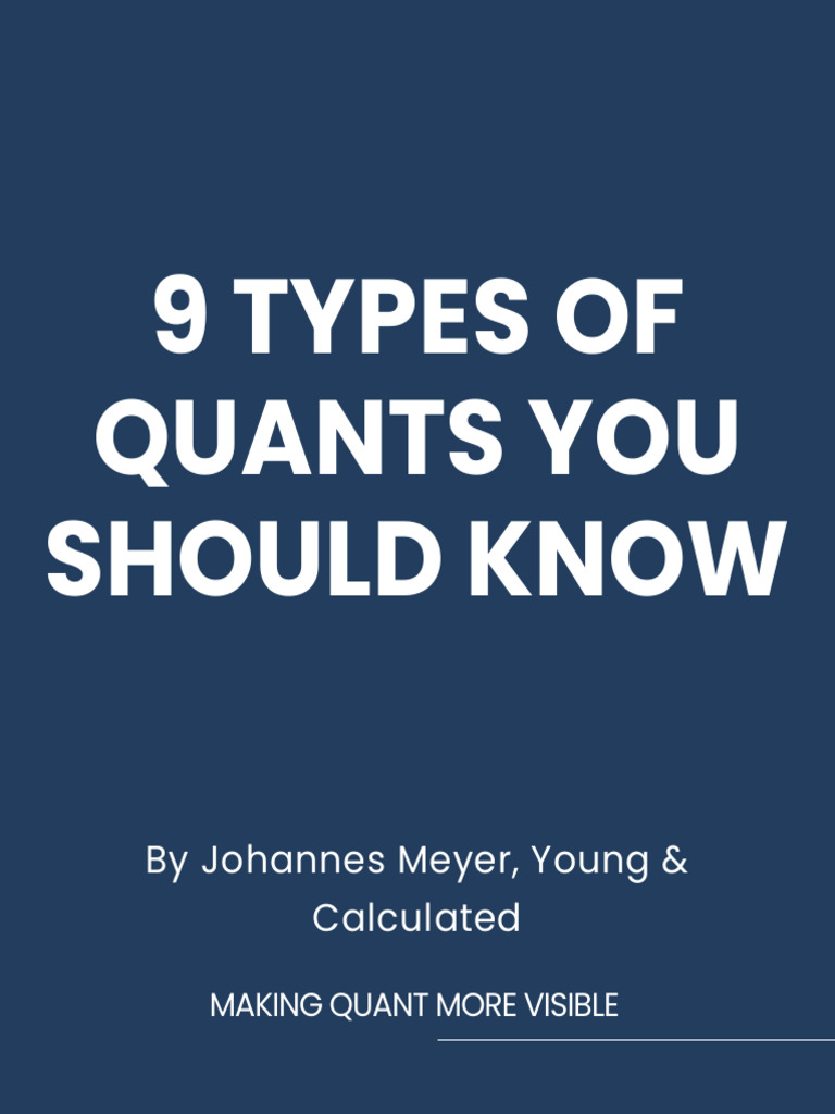 9 Types of Quants You Should Know | PDF