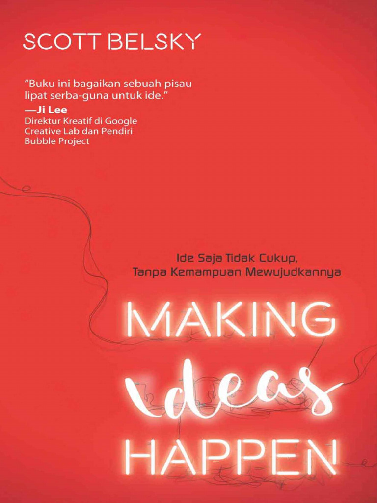 Scott Belsky - Making Ideas Happen | PDF