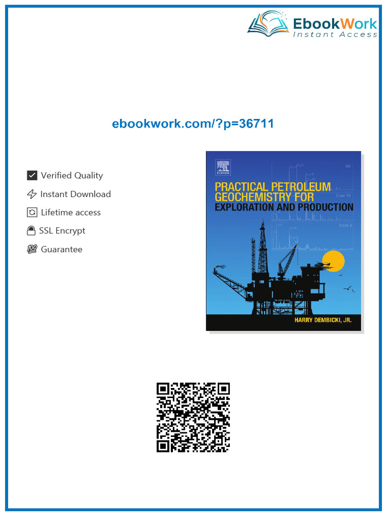 Practical Petroleum Geochemistry for Exploration and Production Harry ...