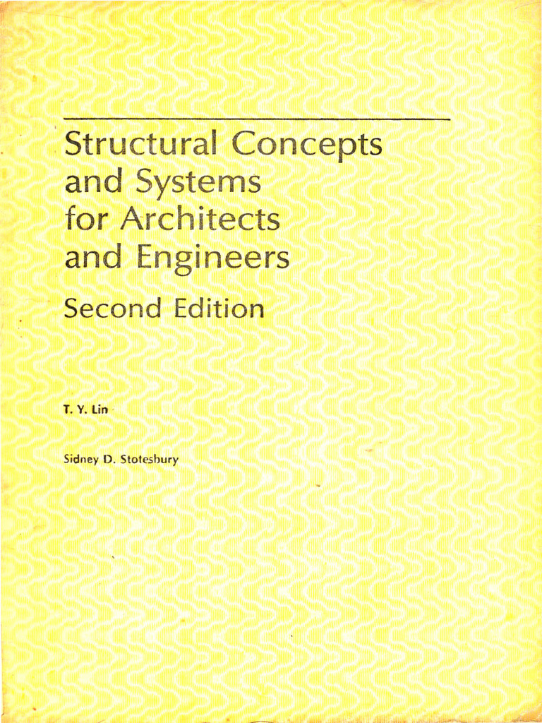 Structural Concepts and Systems For Architects and Engineers | PDF