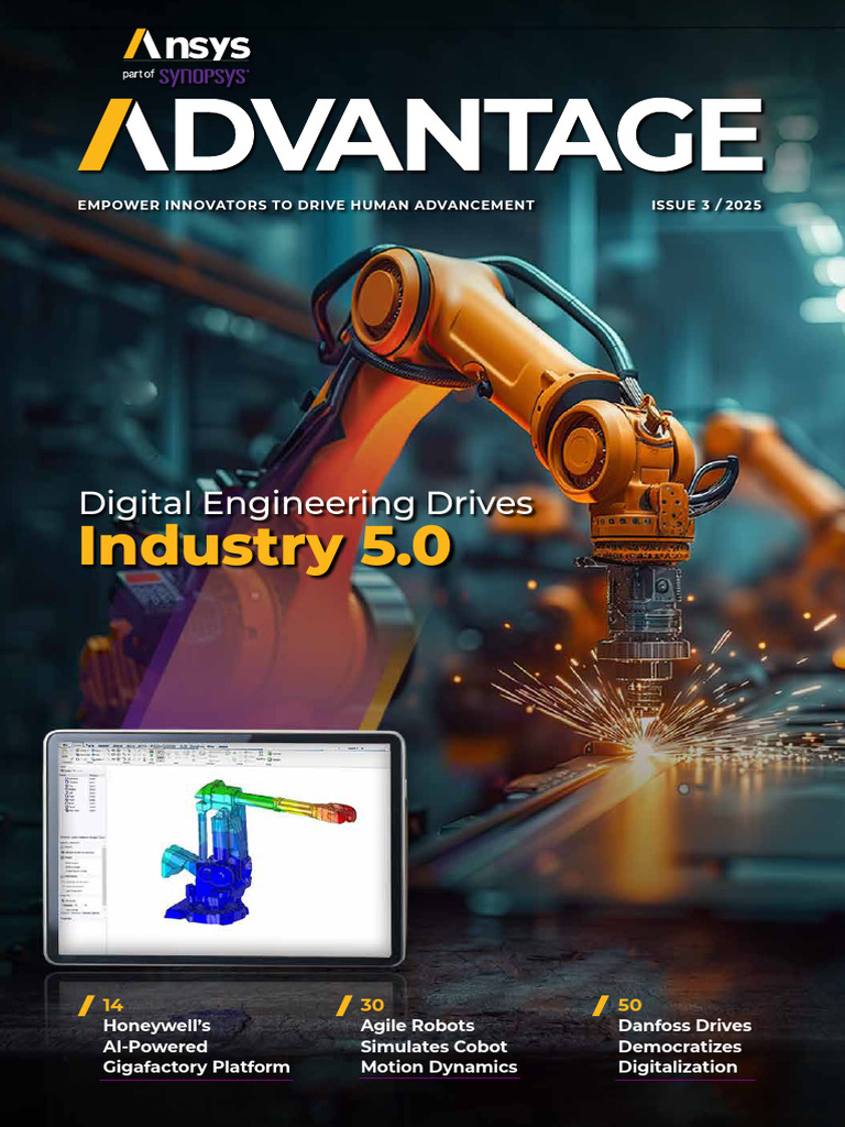 Ansys Advantage Issue 3 2025 | PDF | Simulation | Reliability Engineering
