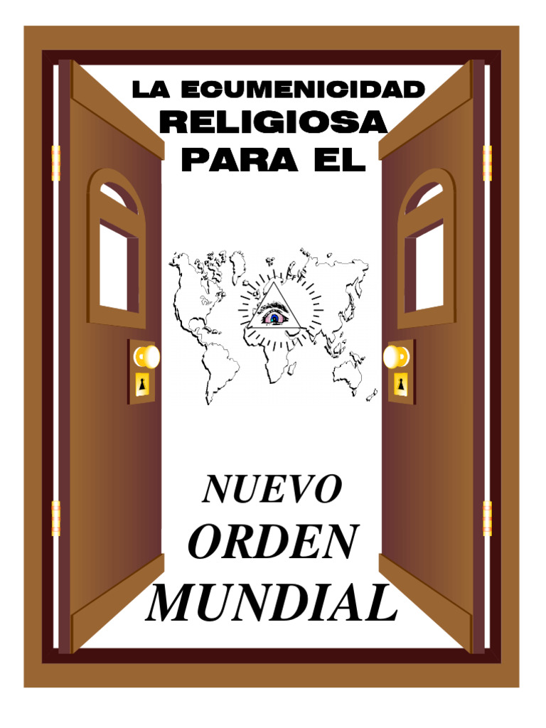 Nuevo Orden Mundial y El Plan de Ecumeni (1) | PDF | Nueva era | Masonería