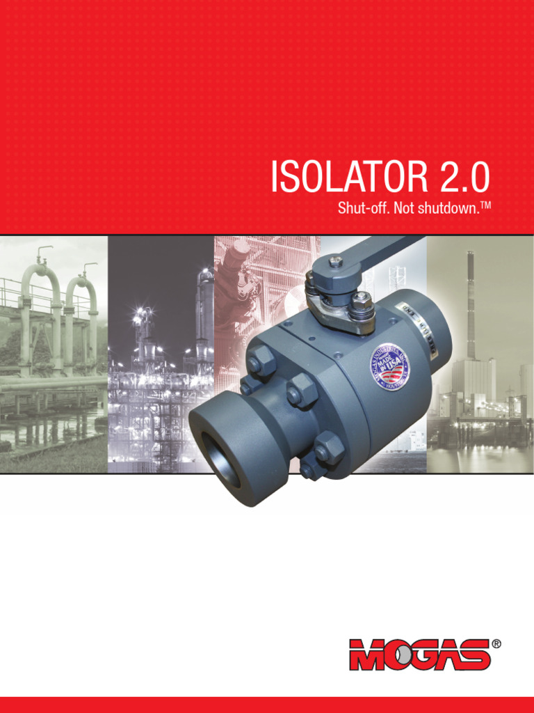 Mogas ISOLATOR 2.0 Brochure. | PDF | Valve | Mechanical Engineering