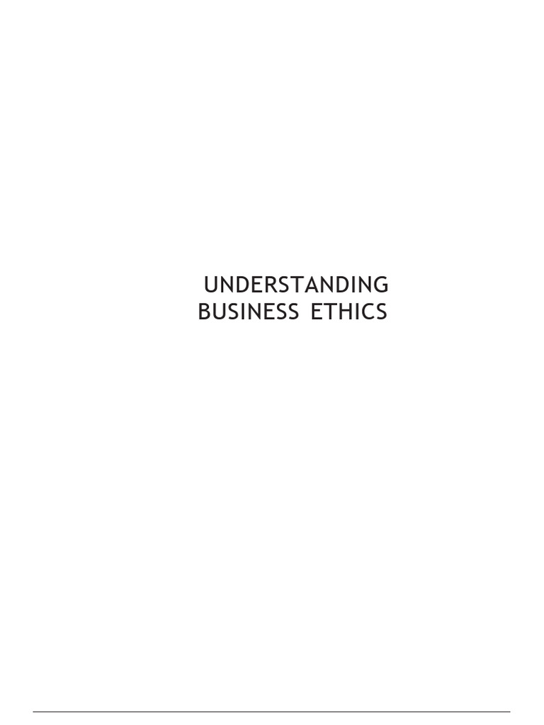 Understanding Business Ethics | PDF | Virtue | Employment
