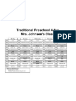 Traditional Preschool 4-5yr Mrs. Johnson's Class: Monday Tuesday Wednesday Thursday Friday