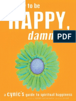 How To Be Happy, Dammit by Karen Salmansohn - Excerpt