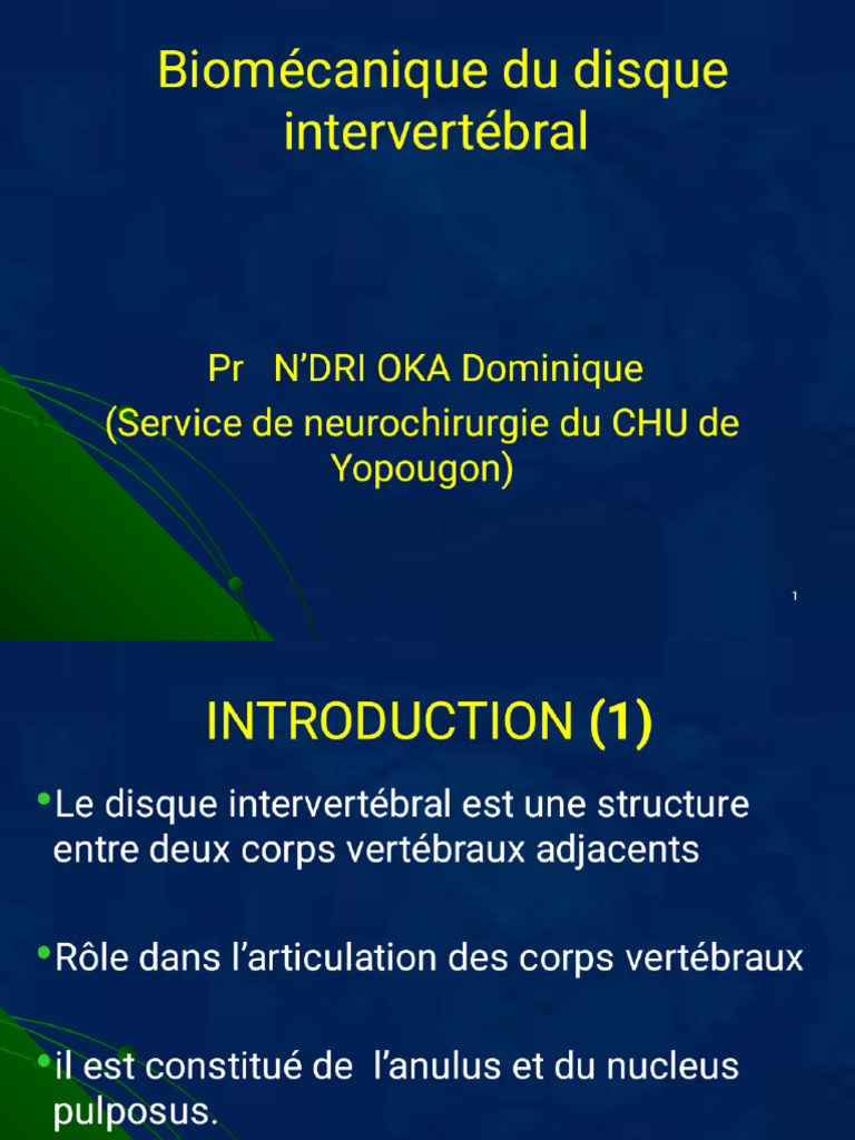 Biomecaniques Du Disque Intervertebral Cours 2ème Année - Phoenix | PDF