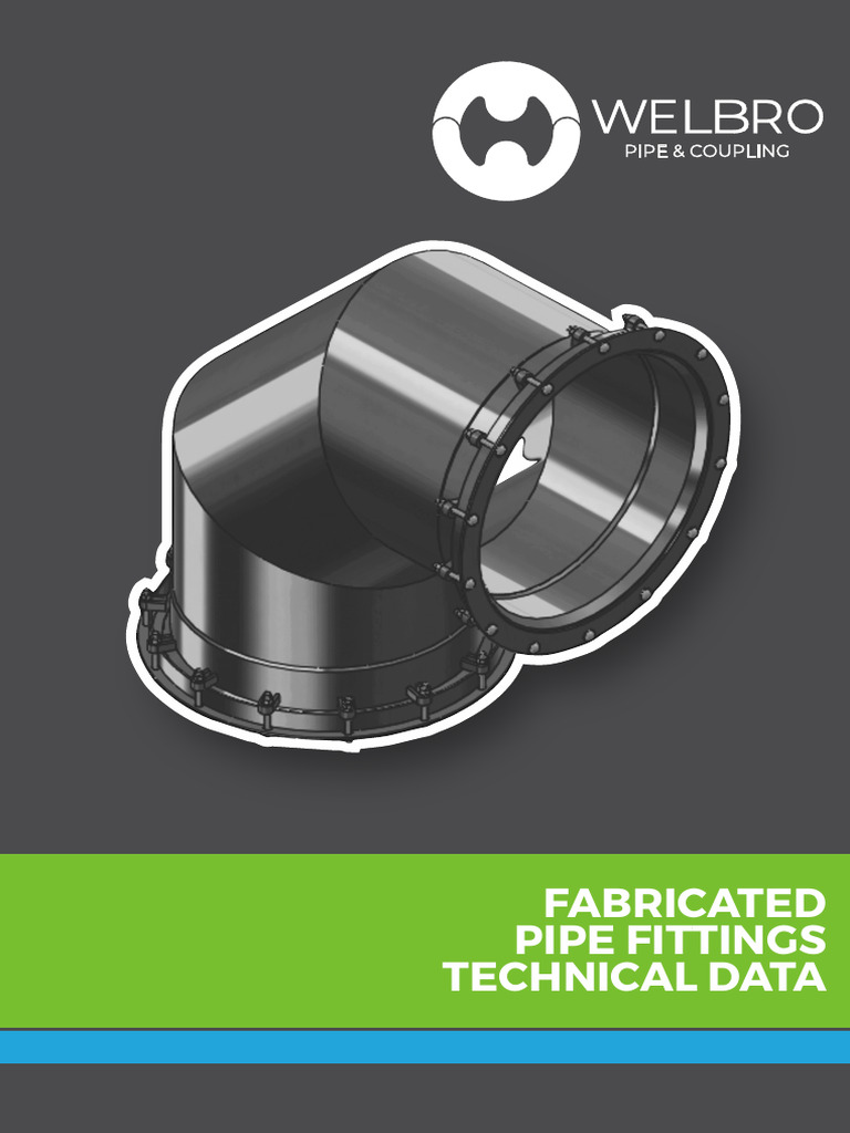Welbro Pipe Fabricated Fittings | PDF | Pipe (Fluid Conveyance) | Civil ...