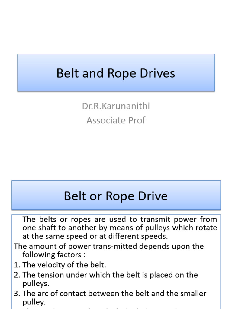 Belt and Rope Drives.pptx | PDF | Belt (Mechanical) | Manufactured Goods