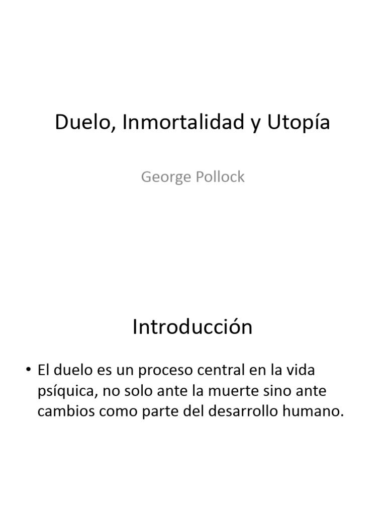 On Mourning, Immortality, And Utopia – George Pollock.pptx | PDF ...