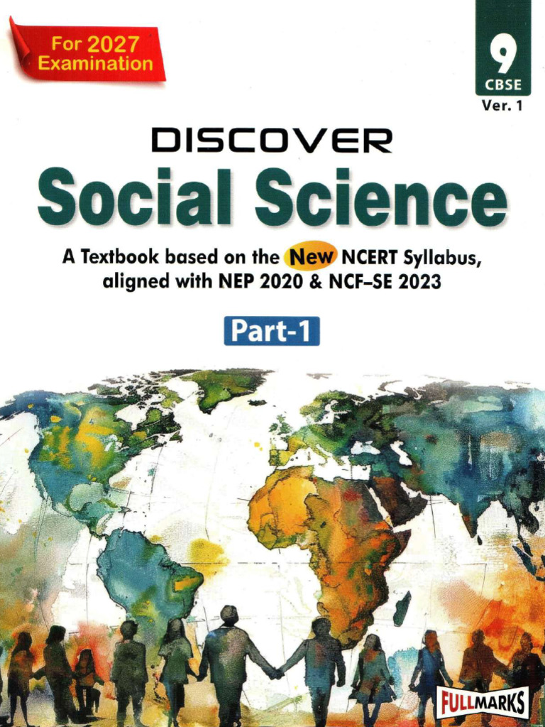 Class 09 Social Science Discover Part 1 For 2027 Examination Fullmarks ...