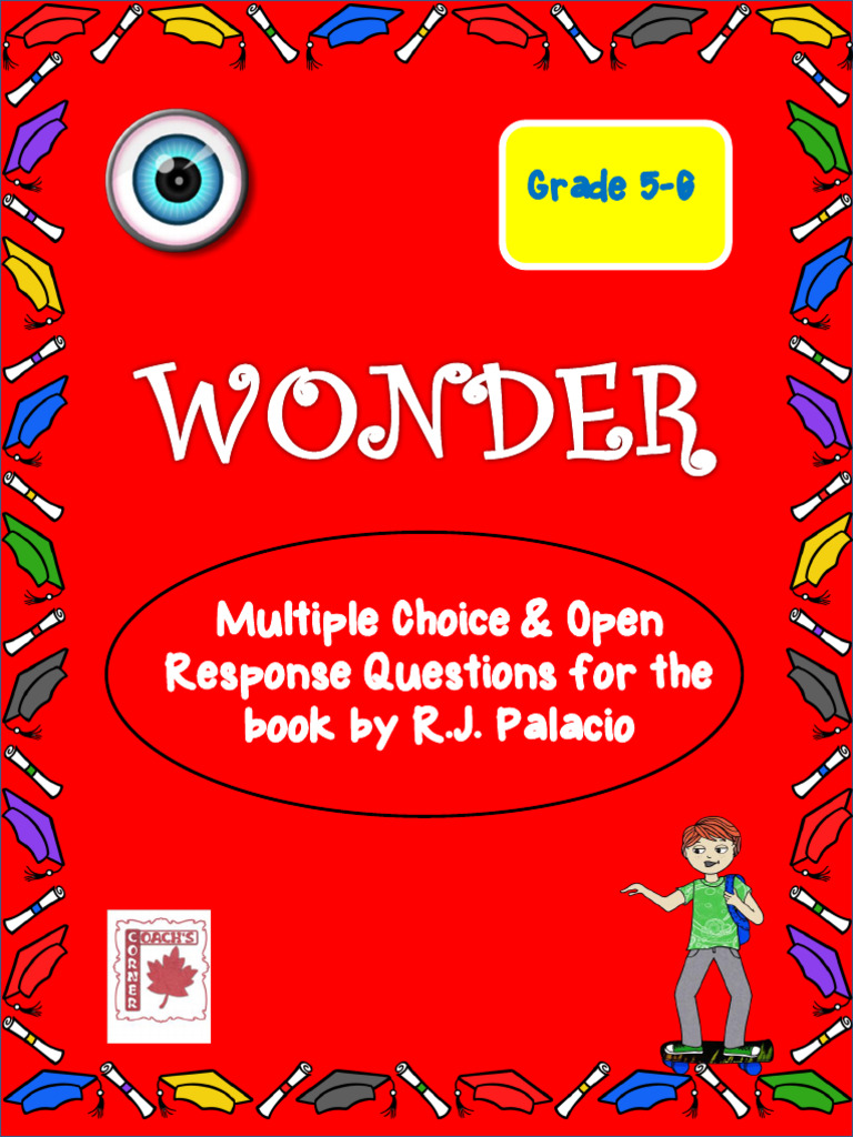 Wonder Comprehension Questions | PDF | Ellipsis | Multiple Choice