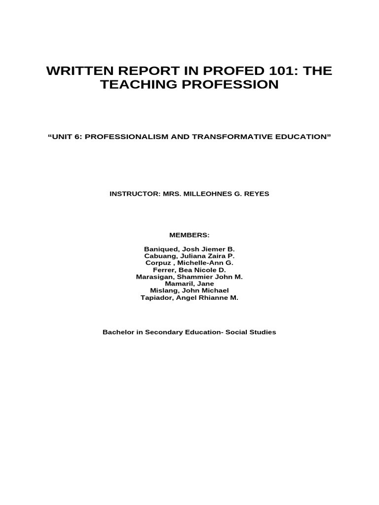WRITTEN-REPORT-IN-PROFED-101-THE-TEACHING-PROFESSION | PDF | Teachers ...