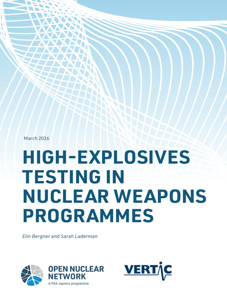 High-Explosives Testing in Nuclear Weapons Programmes - Final Version ...