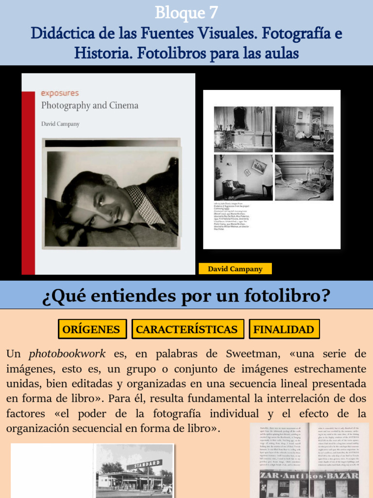 Bloque 7 Didáctica de las Fuentes Visuales Fotografía e Historia ...