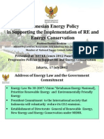 Indonesian Energy Policy in Supporting the Implementation of RE and Energy Conservation