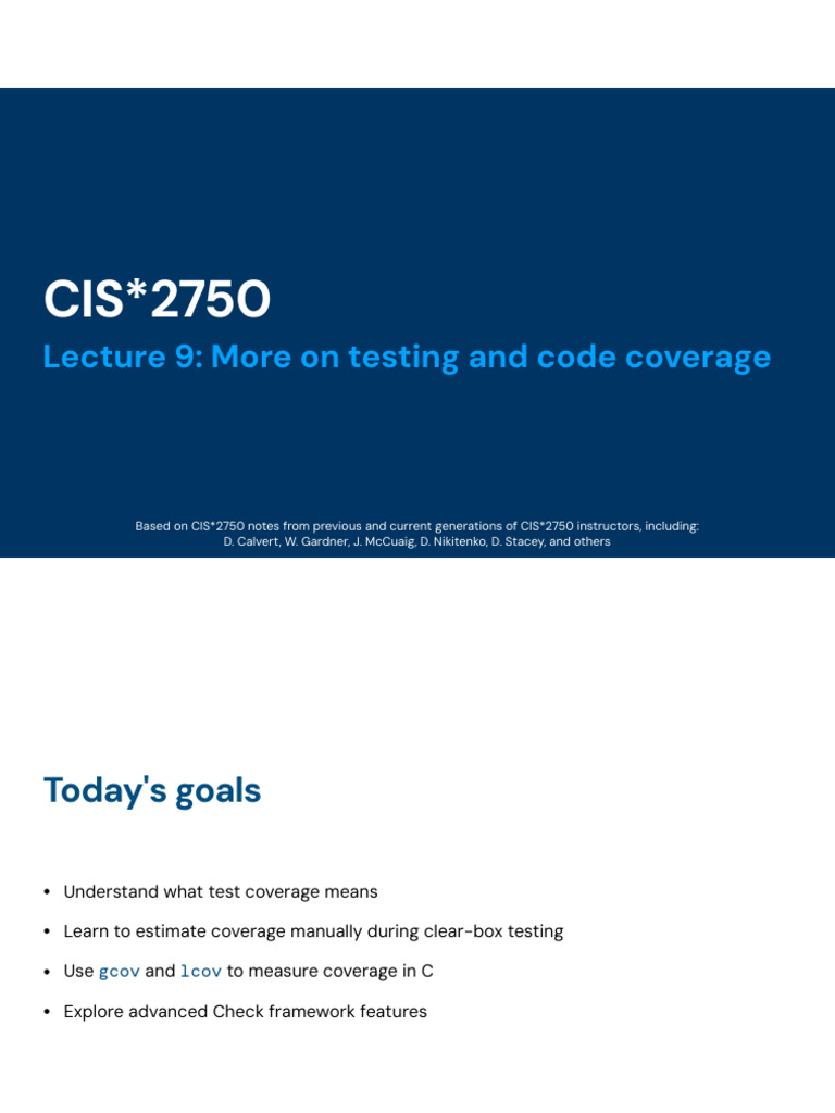 CIS2750 Lecture 9 - More on testing and code coverage | PDF | Software ...