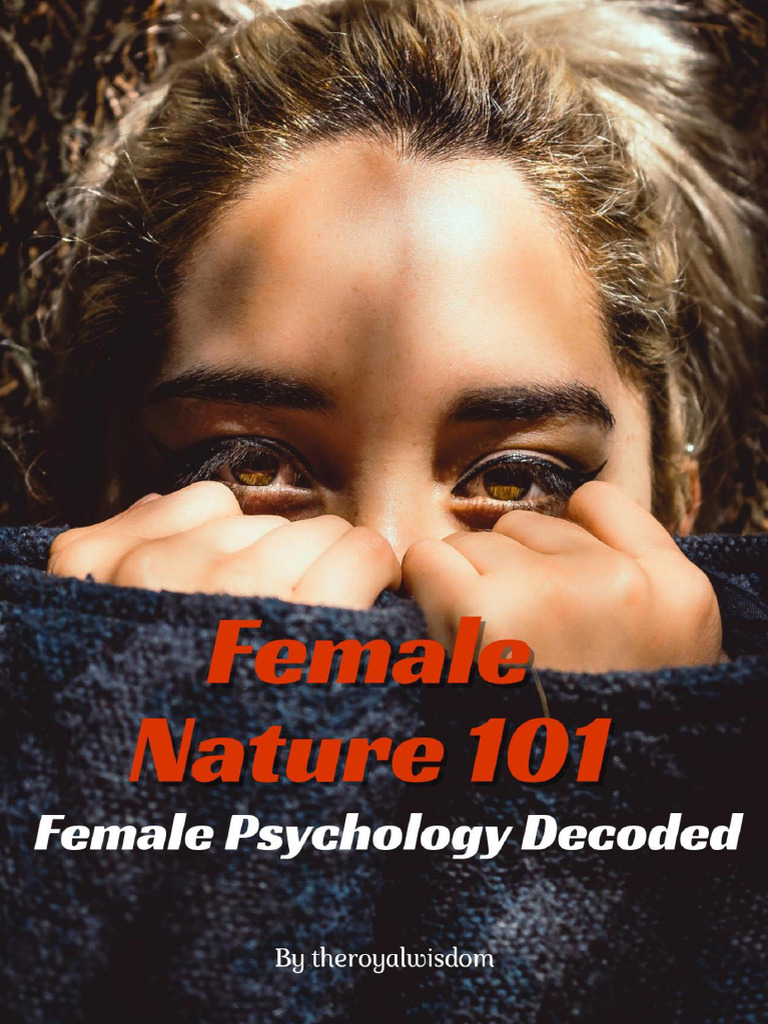 Female Nature 101 (TheRoyalWisdom) | PDF | Cognition | Social Psychology