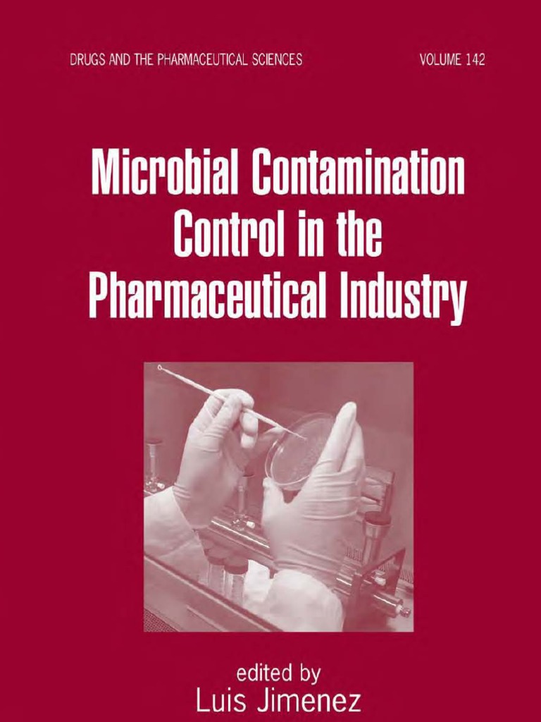 55772220 Microbial Contamination Control in the Pharmaceutical Industry