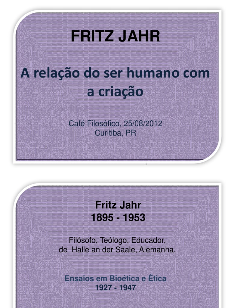 Fritz Jahr . Relações com os seres vivos Science Love