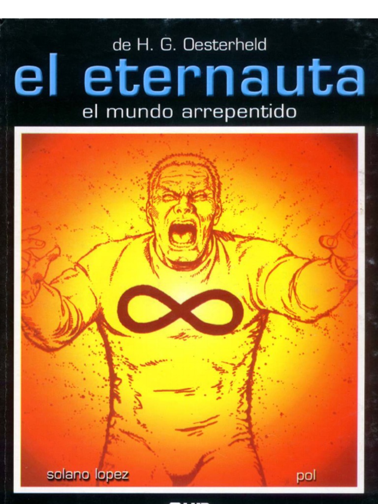 El Eternauta (Parte 04) Héctor Germán Oesterheld PDF