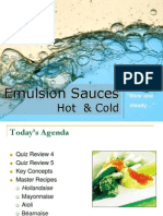 Emulsion Sauces: Hot & Cold