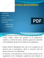 Human Resource Management: Nature Objectives Scope System Approach Function Managerial Operatives