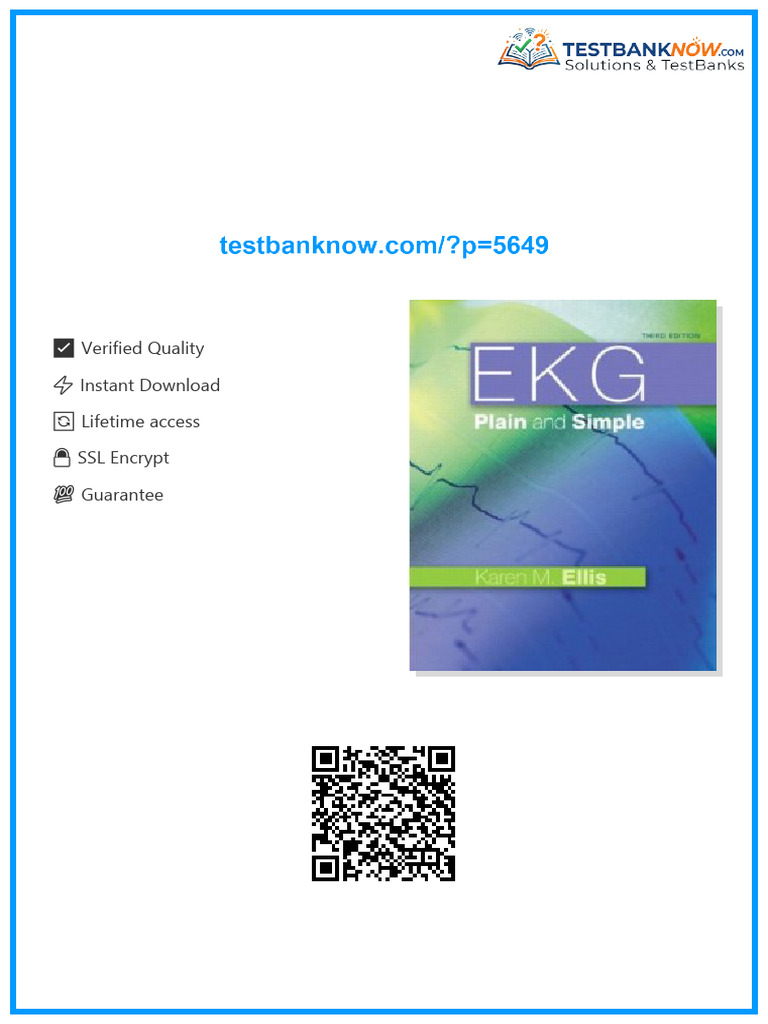 Test Bank for EKG Plain and Simple, 3rd Edition : Ellis sample | PDF ...