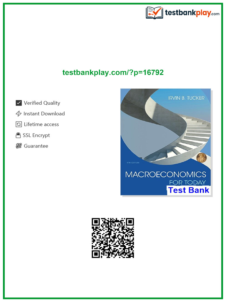 Macroeconomics for Today 9th Edition Tucker Test Bank digital download ...