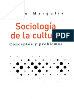 Margulis Mario - Sociologia de La Cultura