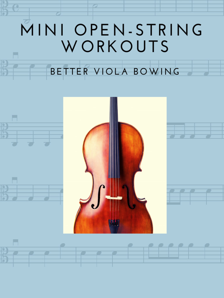 Mini Open String Workouts For The Viola | PDF