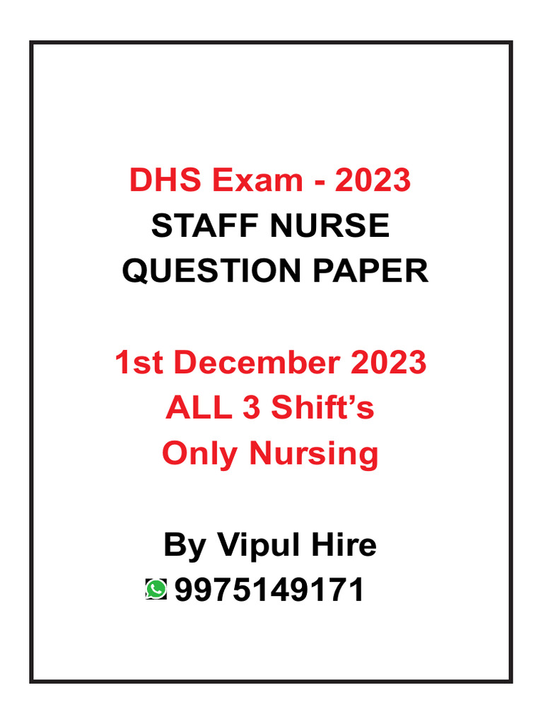 DHS 2023 All Shift's Staff Nurse Question PAper-1 | PDF