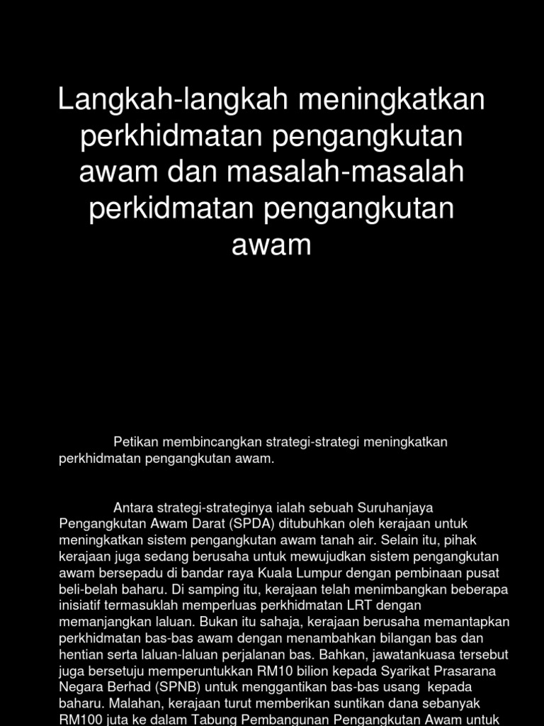 Cara Mengatasi Masalah Pengangkutan Awam : Rapidkuantan Bakal Atasi